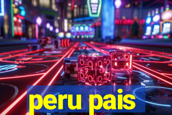 peru pais