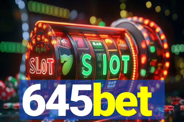 645bet