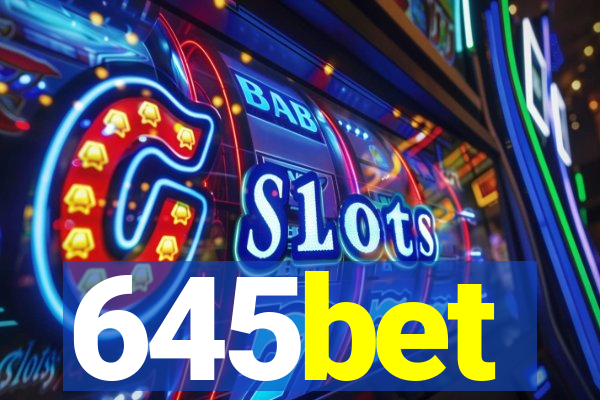 645bet