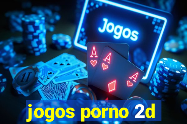 jogos porno 2d