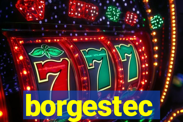 borgestec