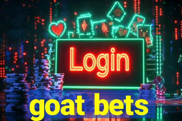 goat bets