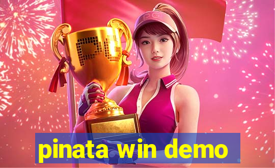 pinata win demo