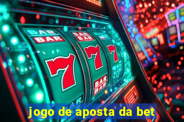 jogo de aposta da bet