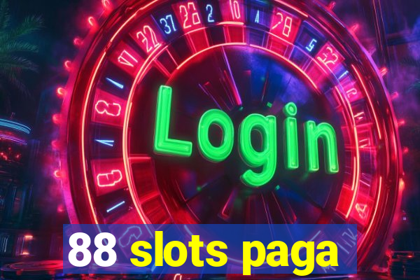 88 slots paga