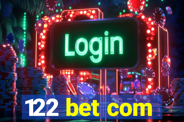 122 bet com