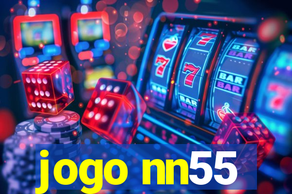 jogo nn55