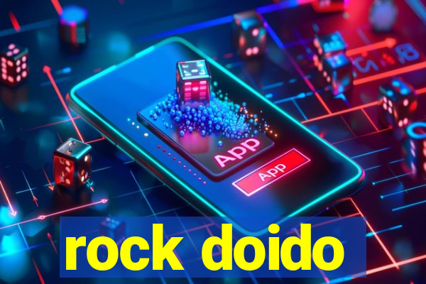 rock doido