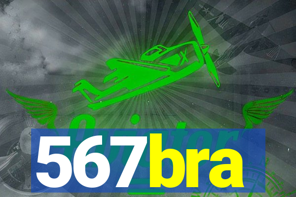 567bra