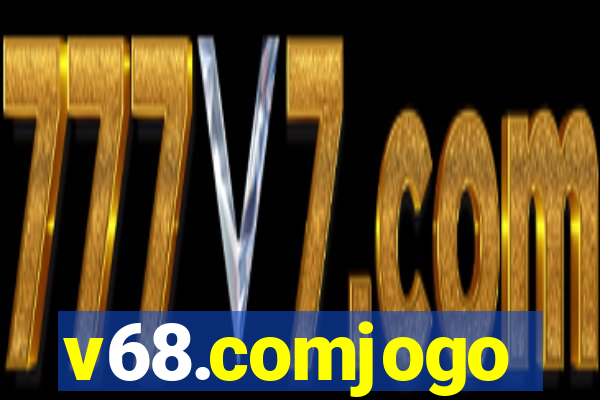 v68.comjogo