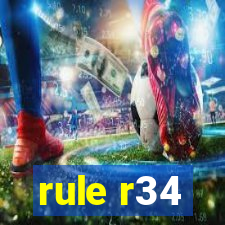 rule r34