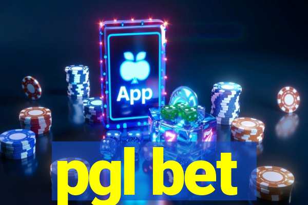 pgl bet