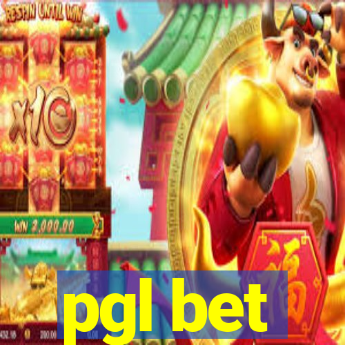 pgl bet