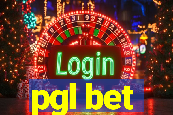 pgl bet