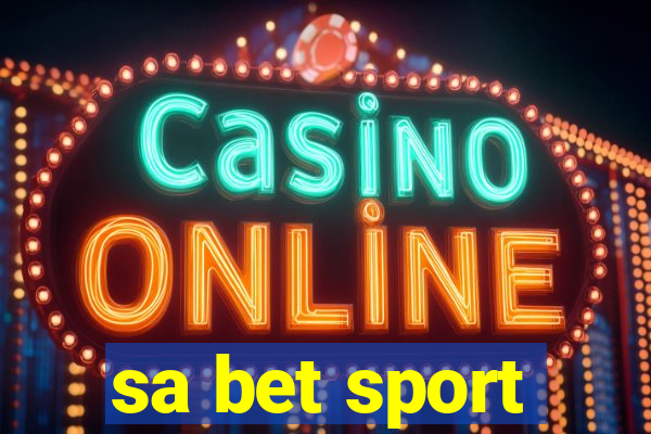 sa bet sport