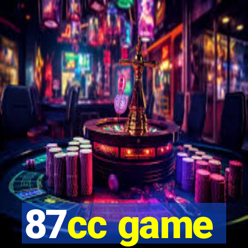 87cc game