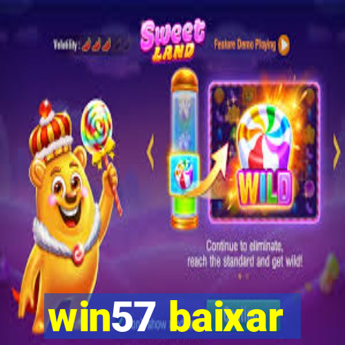 win57 baixar