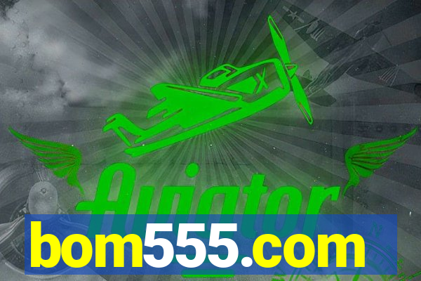 bom555.com