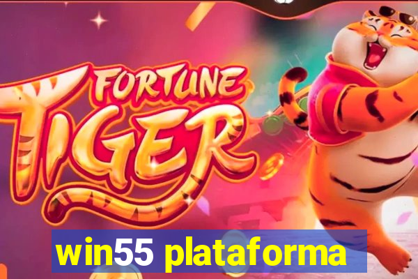 win55 plataforma