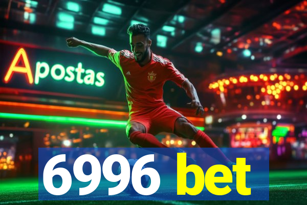 6996 bet