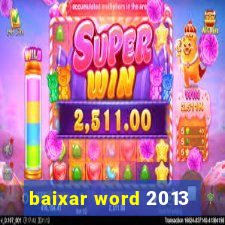 baixar word 2013