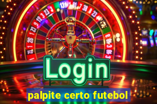 palpite certo futebol