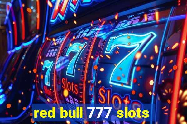 red bull 777 slots