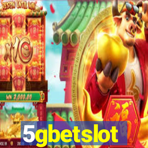 5gbetslot