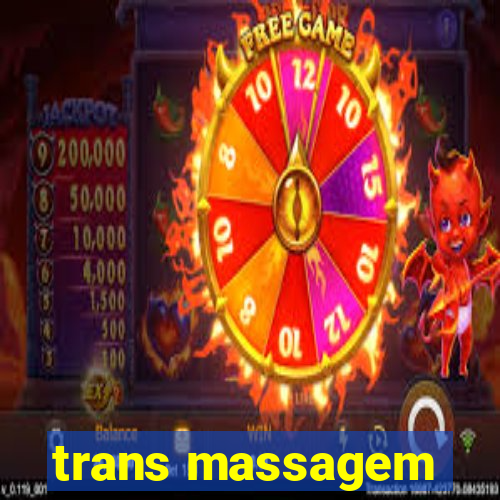 trans massagem