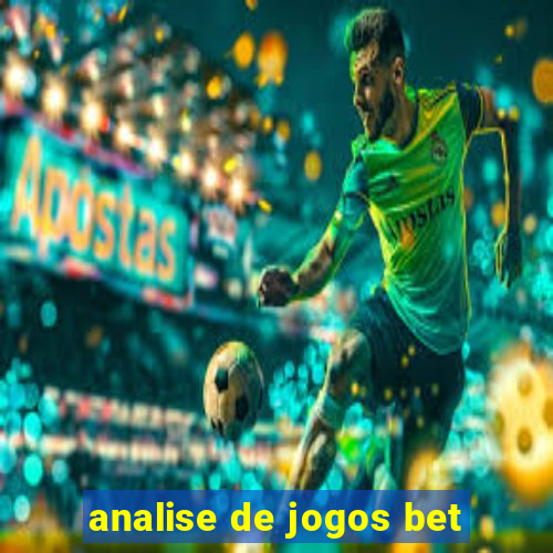 analise de jogos bet