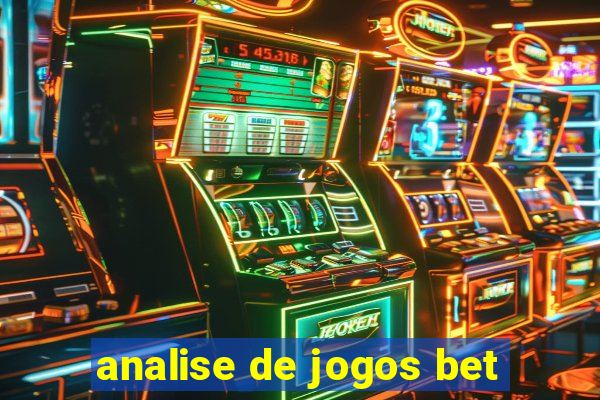 analise de jogos bet