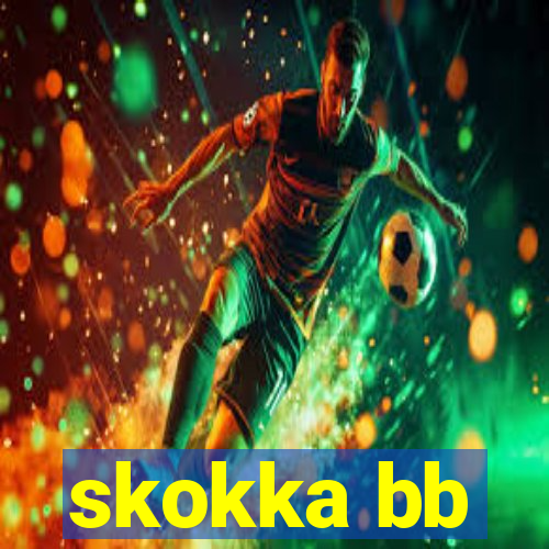 skokka bb