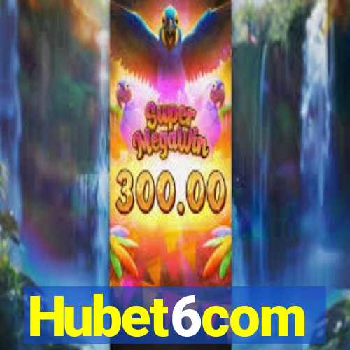 Hubet6com