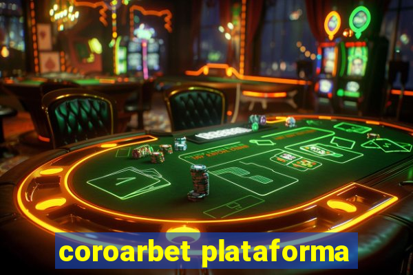 coroarbet plataforma