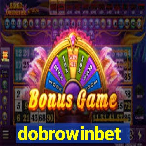 dobrowinbet