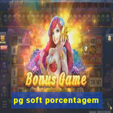 pg soft porcentagem