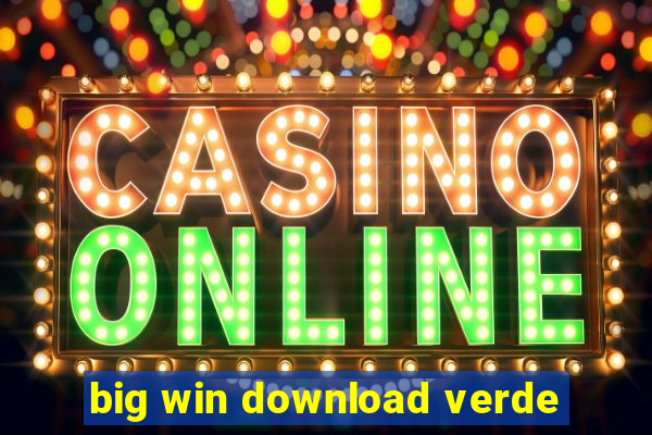 big win download verde