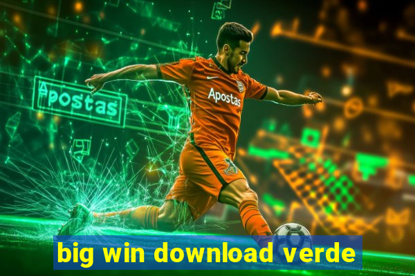 big win download verde