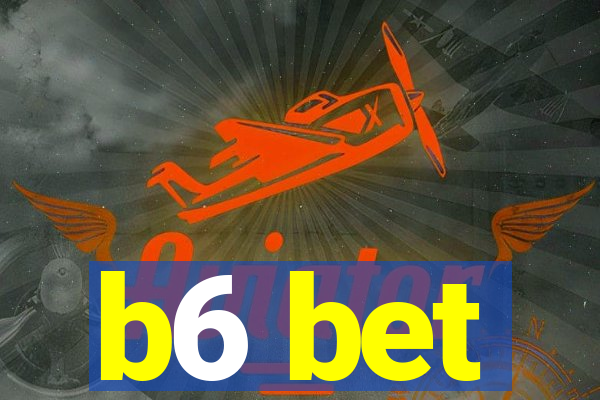 b6 bet