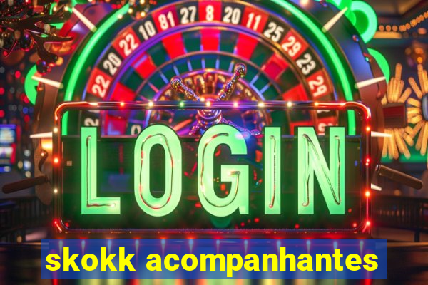 skokk acompanhantes