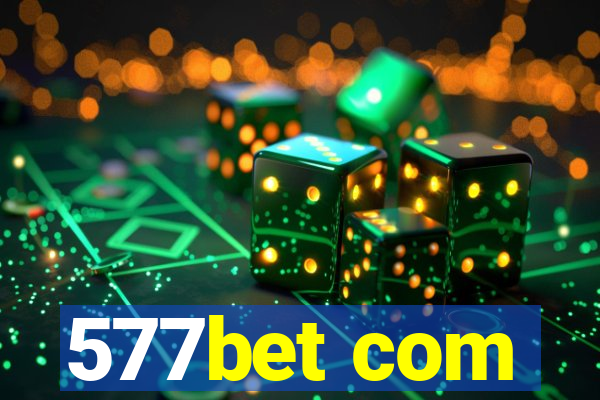 577bet com