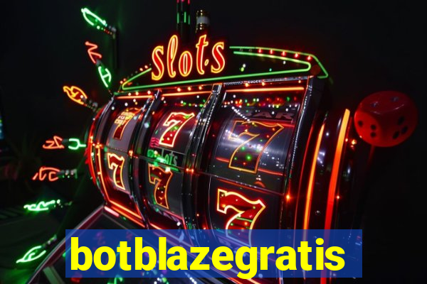 botblazegratis