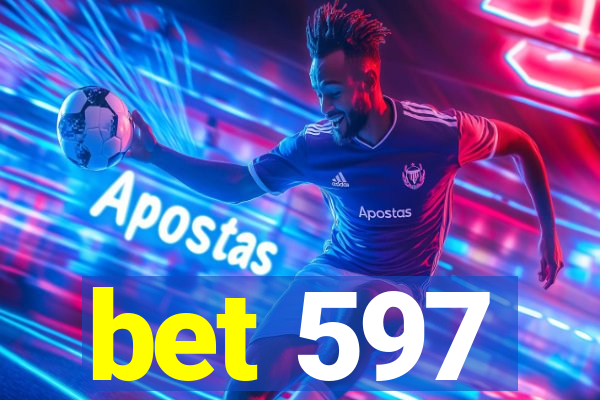 bet 597