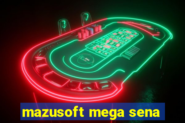 mazusoft mega sena