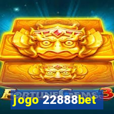 jogo 22888bet