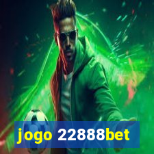 jogo 22888bet