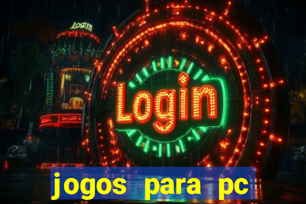 jogos para pc download gratis completo offline