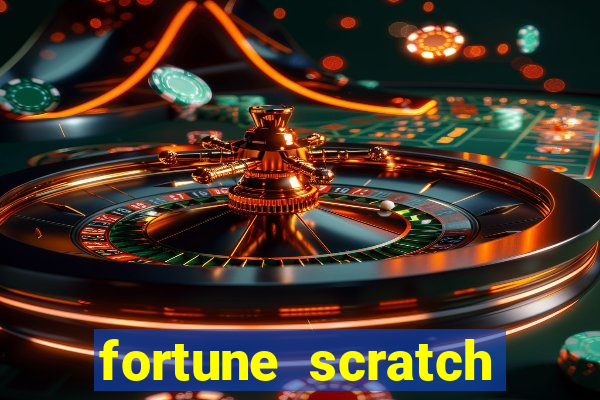 fortune scratch life paga mesmo