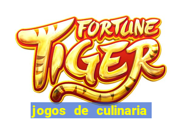 jogos de culinaria da sara