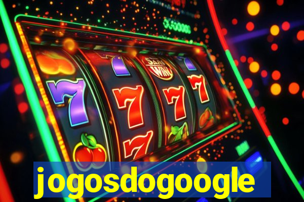 jogosdogoogle